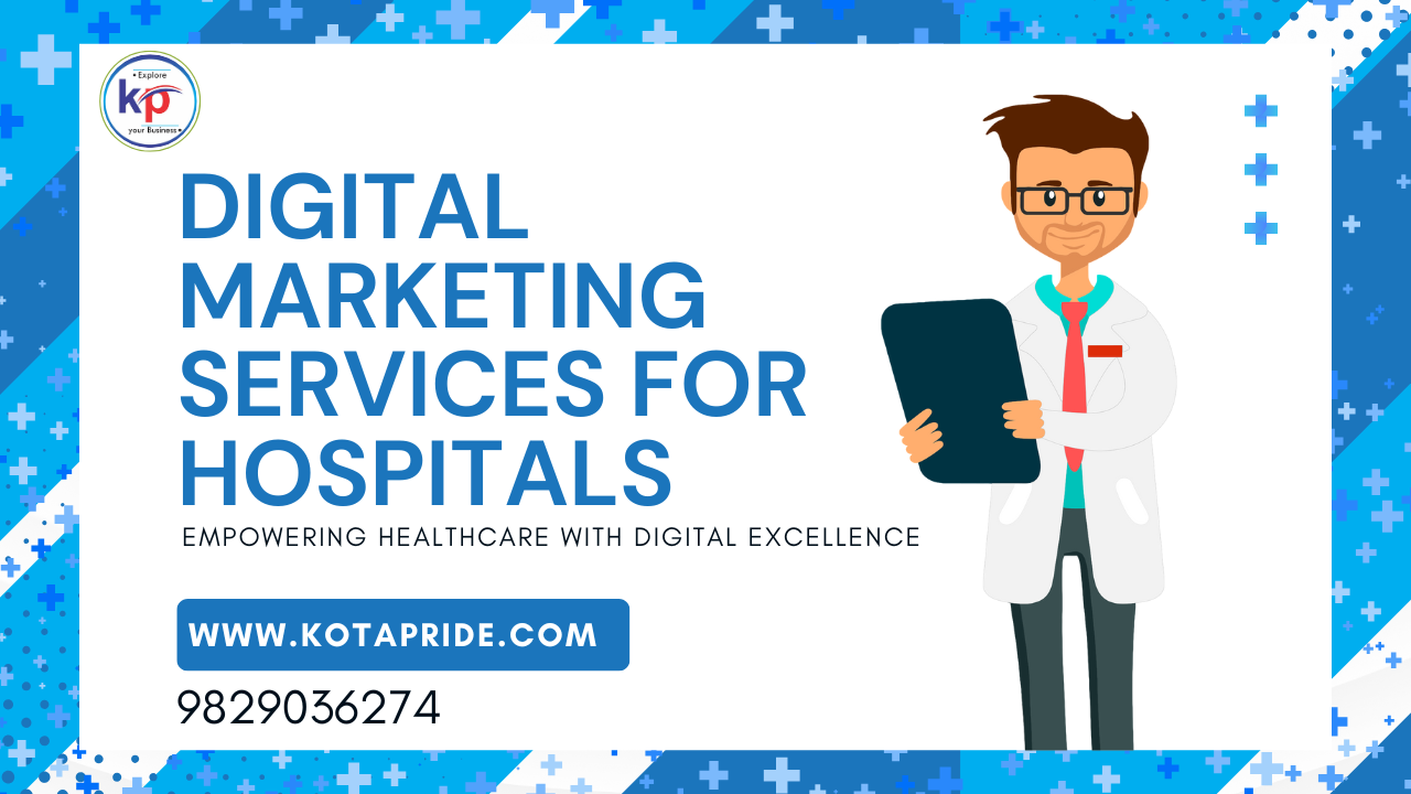 Digital Marketing Services for Hospitals